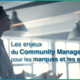 Les enjeux du Community Management pour les marques et les entreprises | wdata-mg.info