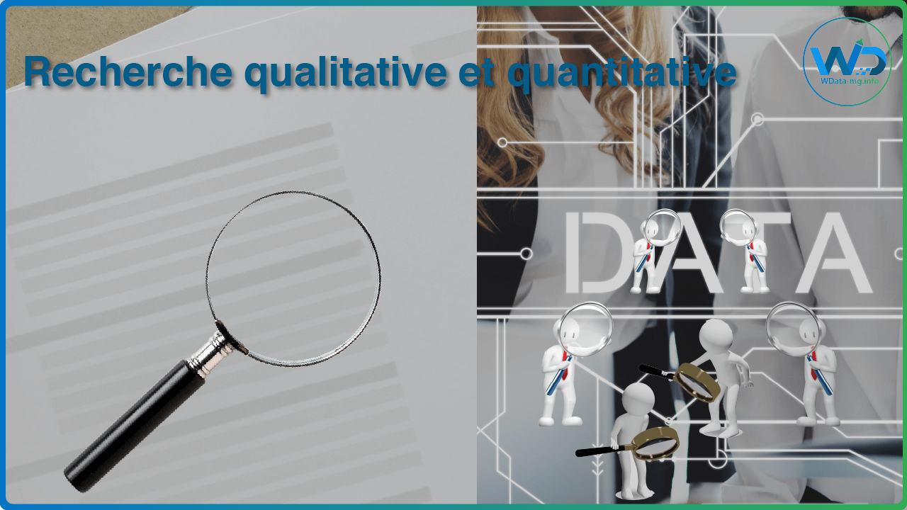 Recherche qualitative et quantitative | wdata-mg.info