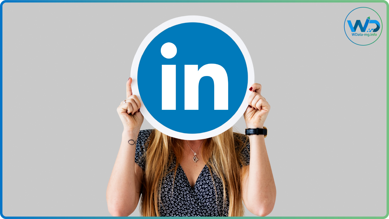Comment créer un profil LinkedIn performant| wdata-mg.info